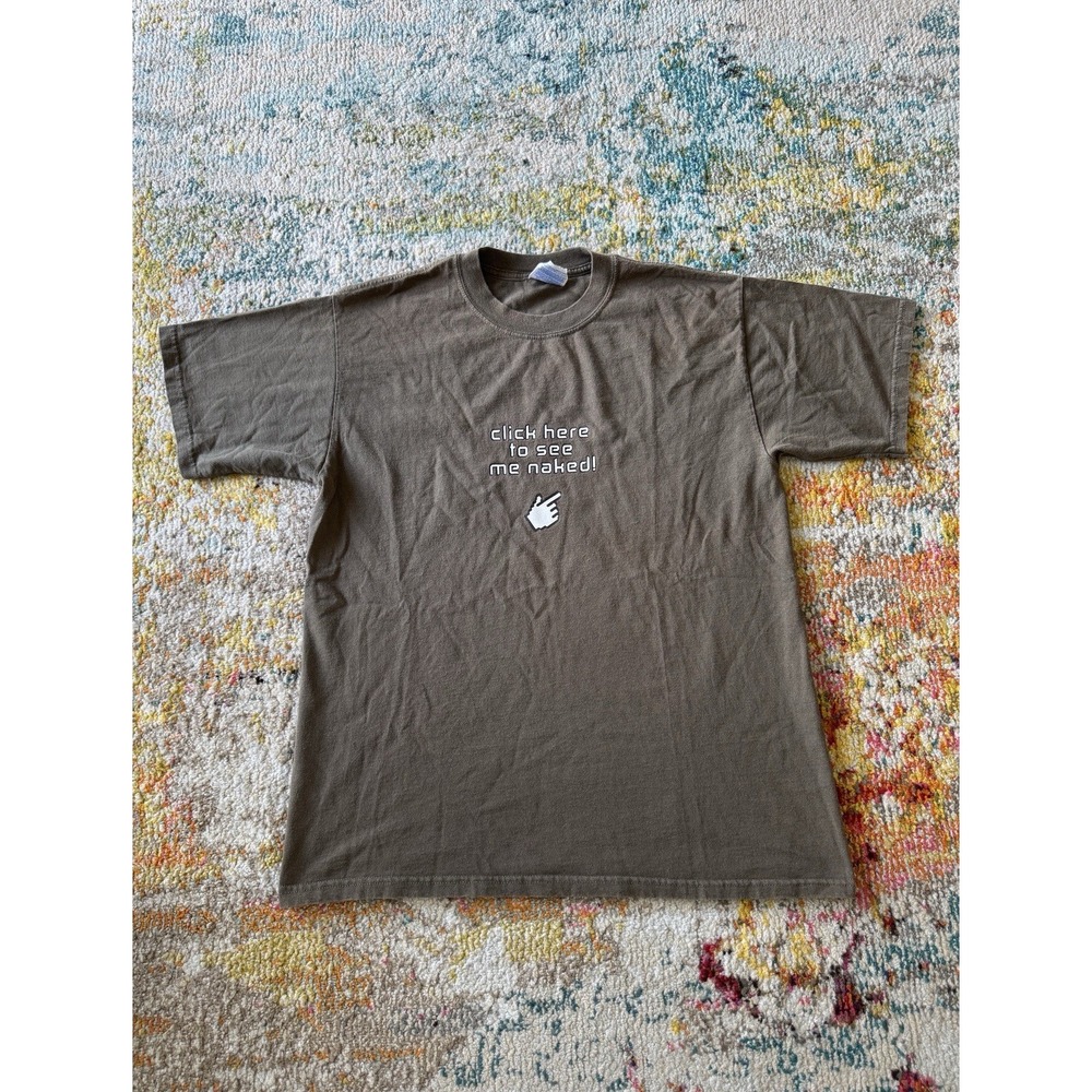 Vintage Y2K  "Click Here To See Me Naked" Novelty Graphic T-Shirt Size L‎